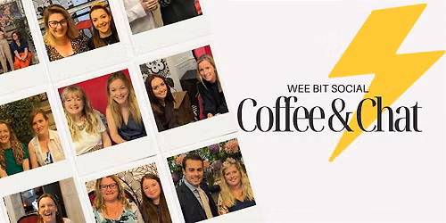 Wee Bit Social Coffee & Chat October Edinburgh