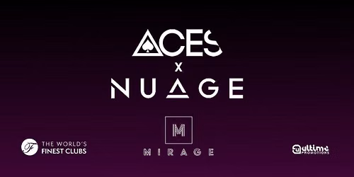 ACES & NUAGE 24.07.26 - MIRAGE NIGHTCLUB MARBELLA