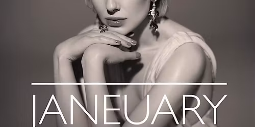 An Evening of Elegance with JANEUARY