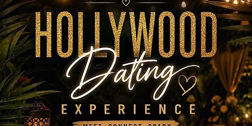 Hollywood Dating Experience