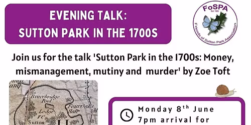 Sutton Park in the 1700s -Evening Talk