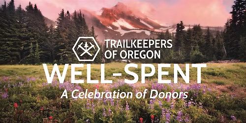 Trailkeepers Well-Spent - 2026 Donor Celebration
