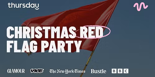 Thursday | CHRISTMAS RED FLAG PARTY | Junction, Manchester