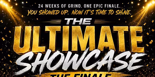 The Ultimate Showcase - The Finale