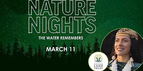 Nature Nights: The Water Remembers