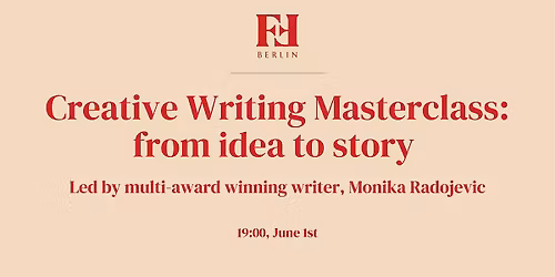 Creative Writing Masterclass: from idea to story