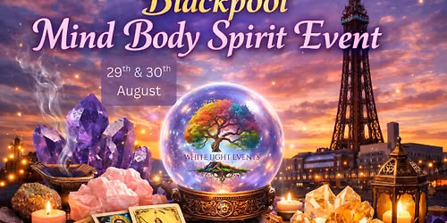 Blackpool Mind Body Spirit Weekend
