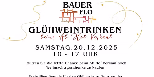 Gl\u00fchweintrinken beim Ab Hof Verkauf 2025