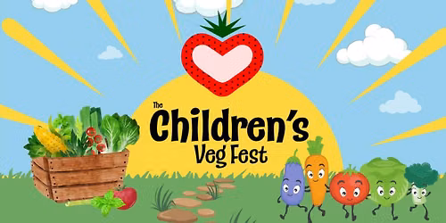 Children's Veg Fest - Eventeny