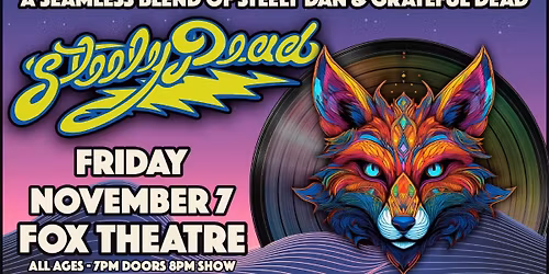 Steely Dead | The Fox Theatre
