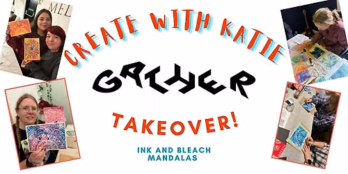 Create with Katie @ GATHER: Ink and Bleach Mandalas