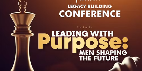 LEGACY BUILDING CONFERENCE