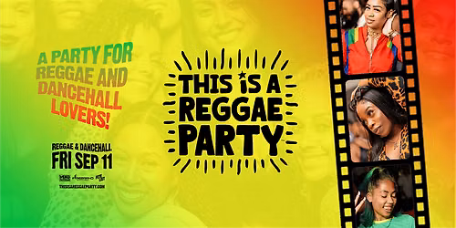 This is a REGGAE Party - NYC - Sep