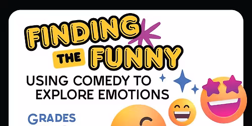 Finding the Funny: Using Comedy to Explore Emotions