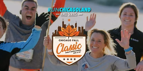 Chicago Fall Classic Half Marathon, 10K & 5K