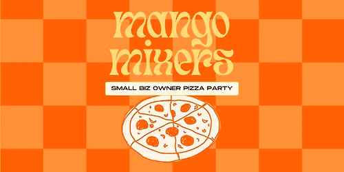 Business Owner Pizza Party