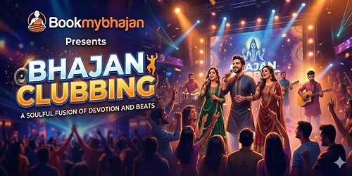 Bhajan Clubbing by Bookmybhajan