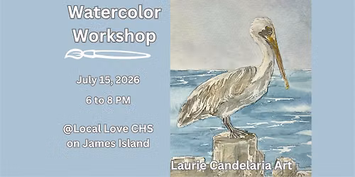 Watercolor Workshop- Pelican