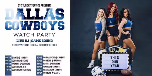Dallas Cowboys Watch Party! Every Sunday! 