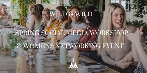 Social Media Workshop & Women's Networking Event in Cheshire