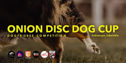 ONION DISC DOG CUP - edycja lato 2026 - USDDN Q