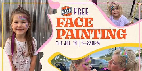 FREE FACE PAINTING @ THE DECK