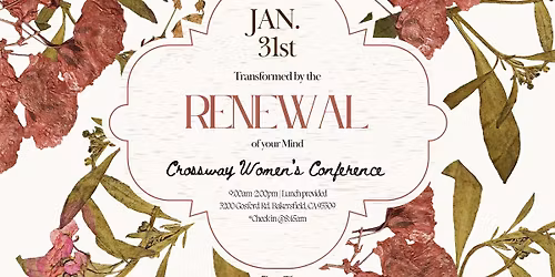 Transformed by the Renewing of the Mind - Women's Conference