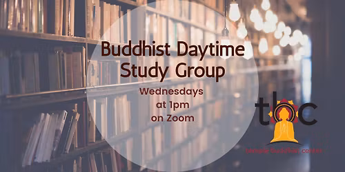 Buddhist Daytime Study Group