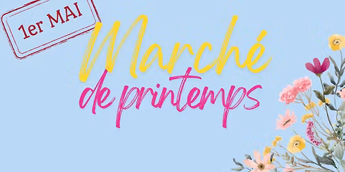 March\u00e9 de printemps