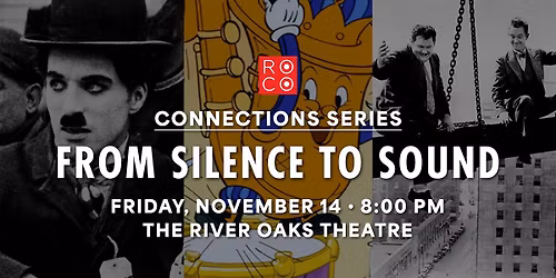 ROCO Connections: From Silence to Sound