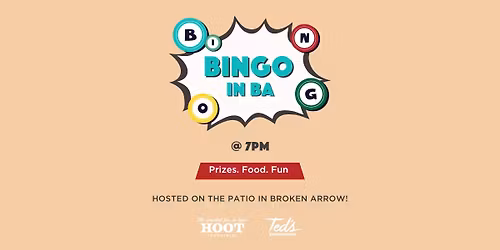 Patio Bingo Night at Ted\u2019s Caf\u00e9 Escondido Broken Arrow!