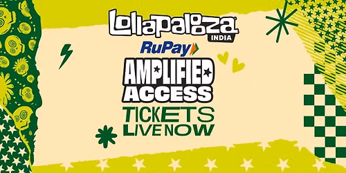 Lollapalooza India 2027 - RuPay Amplified Access