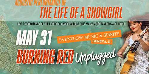 Burning Red: UNPLUGGED "Swiftie Lunch-In" playing "The Life of a Showgirl" plus more!