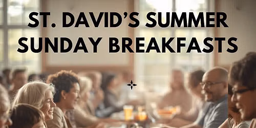 Summer Bi-Monthly Breakfasts