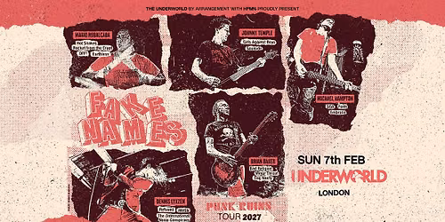 FAKE NAMES at The Underworld - London