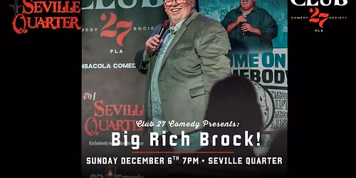 Comedy Night with Big Rich Brock!