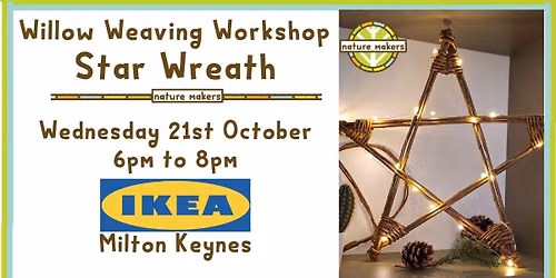 Willow Weaving Workshop: Star Wreath