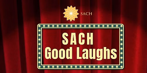 SACH Good Laughs