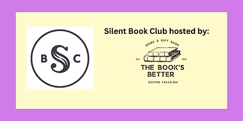 May Silent Book Club - The Book's Better