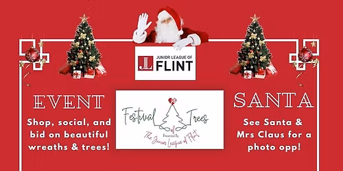 Festival of Trees & Merry Marketplace presented by the Junior League of Flint