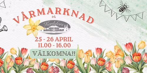 V\u00e5rmarknad och G\u00e5rd & Villa m\u00e4ssa p\u00e5 Karlsfors G\u00e5rd
