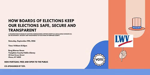 HOW BOARDS OF ELECTIONS KEEP OUR ELECTIONS SAFE, SECURE AND TRANSPARENT