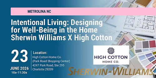 ASID Carolinas: Intentional Living: Designing for Well-Being in the Home