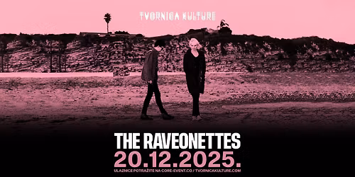 The Raveonettes \/ 20.12.2025. \/ Tvornica kulture
