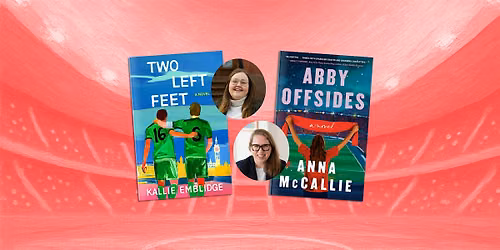 Soccer Stories Book Bash with Kallie Emblidge and Anna McCallie