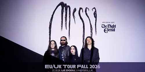 MESSA [Scarlet Doom | Italie] + THE NIGHT ETERNAL \u2022 Le Dodu, Marseille