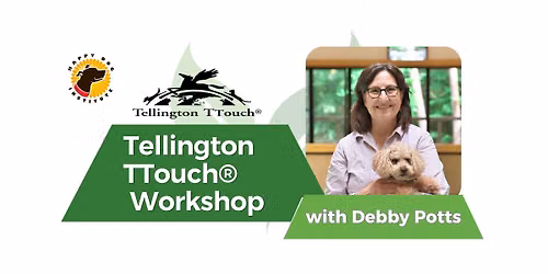 Tellington TTouch\u00ae Workshop with Debby Potts