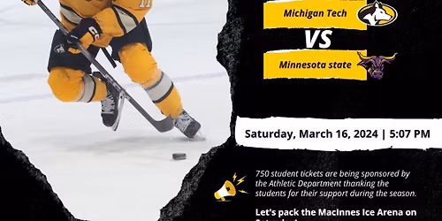 Minnesota State Mankato Mavericks Hockey vs. Michigan Tech Huskies