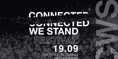 CONNECTED WE STAND FESTIVAL 2026