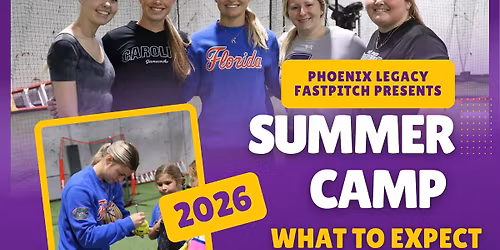 Phoenix Legacy Fastpitch Back 2 School Softball Camp\ud83d\udc26\u200d\ud83d\udd25\ud83e\udd4e